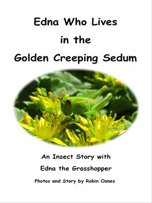 cover image of Edna Who Lives in the Golden Creeping Sedum